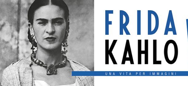 Frida Kahlo, una vita per immagini. Mostra alla MoleVanvitelliana fino al 22 maggio.