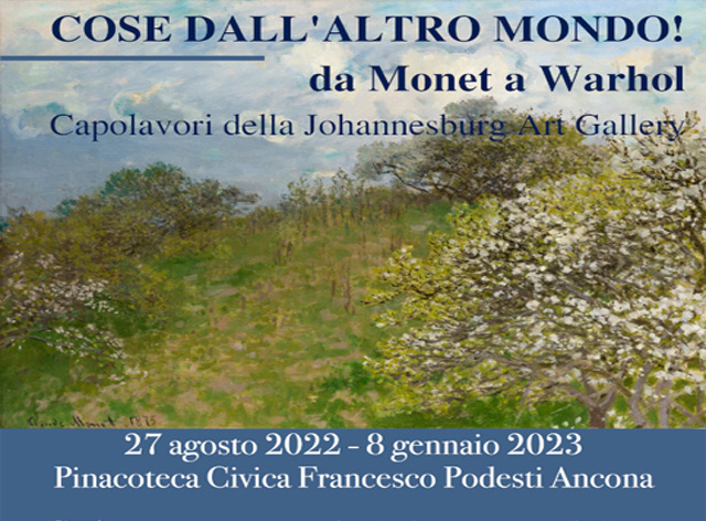 COSE DALL’ALTRO MONDO! DA MONET A WARHOL, I CAPOLAVORI ALLA PINACOTECA