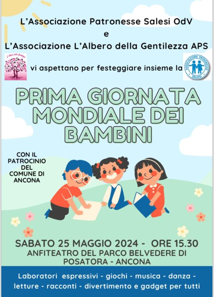 SABATO 25 MAGGIO LA PRIMA GIORNATA MONDIALE DEI BAMBINI SI FESTEGGIA AL PARCO BELVEDERE DI POSATORA