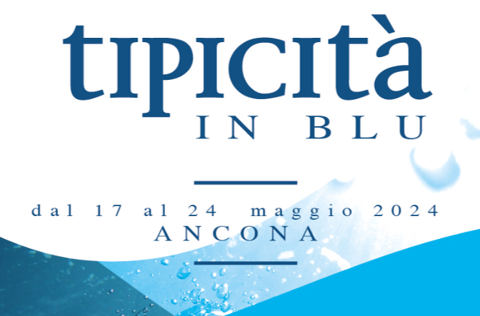 TIPICITA’ IN BLU, PER SCOPRIRE E VIVERE IL MARE IN TUTTE LE SUE FORME