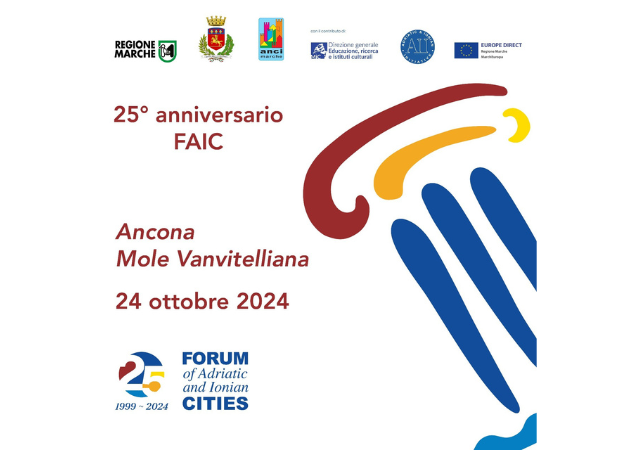 25° ANNO FAIC- FORUM DELLE CITTA’ DELL’ADRIATICO E DELLO IONIO